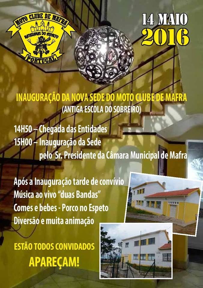 Inaugura O Da Sede Do Moto Clube De Mafra Motonews Andar De Moto