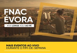 FNAC chega a Évora e oferece fim-de-semana com muita animação