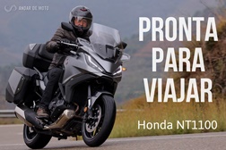 Teste Honda NT1100 - Pronta para viajar