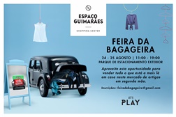 Feira da Bagageira no Espaço Guimarães