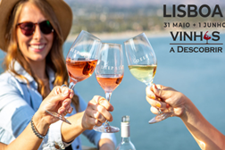 Vinhos a Descobrir Lisboa Edition está de regresso - Dias 31 de maio e 1 de junho no Eurostars, Parque das Nações