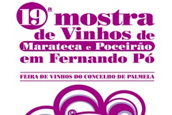 19ª mostra de Vinhos de Marateca e Poceirão em Fernando Pó - Feira de Vinhos do Concelho de Palmela