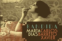 "Bandida" sobe ao palco do Cineteatro D. João V - Damaia