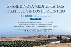 Grande Prova Mediterrânica - Azeites e Vinhos do Alentejo no CCB