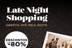 Late Night Shopping no Designer Outlet Algarve - Entretenimento, street art e descontos até 80%