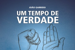Lançamento do novo livro de João Garrido "Um tempo de Verdade" no Chiado Clube Literário