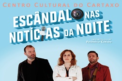 "Escândalo nas Notícias da Noite" estreia no Centro Cultural do Cartaxo