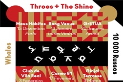 Super Nova em marcha com Whales, Throes & The Shine e 10000 Russos