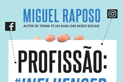 "Profissão: Influencer" - O manual que o vai ajudar a dominar as redes sociais