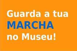 Museu da Nazaré lança desafio "Guarda a Tua Marcha no Museu"