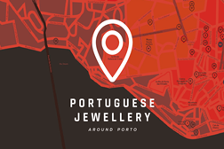 Portuguese Jewellery Around Porto: celebrar a joalharia portuguesa