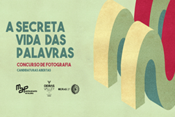 Concurso de fotografia "A Secreta Vida das Palavras" inspira escritores e músicos em processo colaborativo - Festival MAP - Mostra de Artes da Palavra
