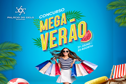 Mega Concurso de Verão do Palácio do Gelo Shopping oferece milhares de euros em prémios