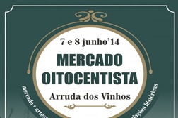 Arruda dos Vinhos prepara mercado oitocentista