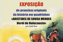 Inauguração da exposição “Aristides de Sousa Mendes - Herói do Holocausto”