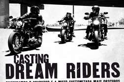 Harley-Davidson procura harlistas anónimos para casting "Dream Riders"