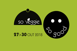 1.º “So Veggie So Good” - Um evento dedicado à alimentação vegetariana e vegan