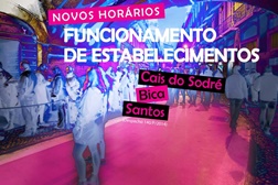Bares no Cais do Sodré, Santos e Bica com novos horários de funcionamento