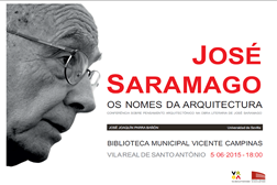 Conferência “José Saramago: os nomes da arquitetura”, por José Joaquín Parra Bañón - Dia 5 de junho de 2015