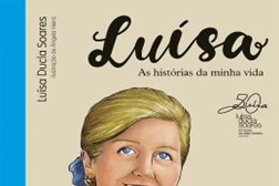 Luísa Ducla Soares celebra 50 anos de histórias em livro - "Luísa – As histórias da minha vida"
