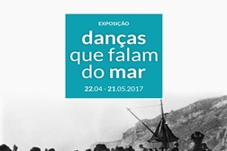 Exposição “Danças que falam do mar” na Nazaré
