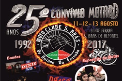 25º Convívio Motard do Moto Clube S. Brás "Os Unidos da Estrada"