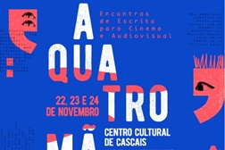 “A Quatro Mãos” - Encontro de Escrita para Cinema e Televisão em Português regressa a Cascais