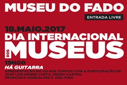 Dia Internacional dos Museus e Noite dos Museus no Museu do Fado