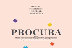 Grupo Teatrando apresenta peça «Procura» - Dia 7 de março, na Casa das Artes