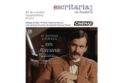 Estreia nacional do filme "O nosso Cônsul em Havana" no festival Escritaria em Penafiel