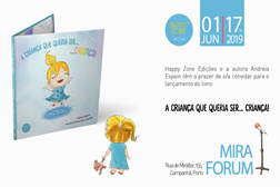Lançamento do livro “A Criança que queria ser… Criança!”