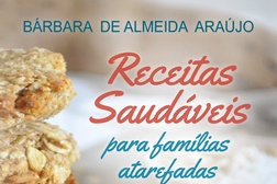 Receitas Saudáveis para Famílias Atarefadas