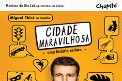 Miguel Thiré apresenta "Cidade Maravilhosa" no palco do Chapitô.