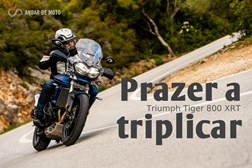 Teste Triumph Tiger 800 XRT - Prazer a triplicar