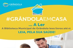 #Grândola em Casa... A Ler! - Biblioteca Municipal leva livros a quem está em casa