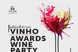 3.ª Paixão Pelo Vinho Awards Wine Party no Hotel Vila Galé Ópera em Lisboa