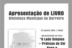 Apresentação do livro “O Lado Simples – Práticas de Chi Kung e Meditação” de António Pato na Biblioteca Municipal do Barreiro