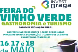 Feira do Vinho Verde, Gastronomia e Turismo pretende ser referência a Norte
