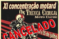 XI Concentração Motard d'Os Trinca Cereja- 2020 - Comunicado de cancelamento