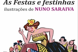 Exposição de Ilustrações de Nuno Saraiva “As Festas e Festinhas” no Barreiro