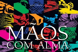 Lançamento do livro e exposição "Mão com Alma" em Coruche