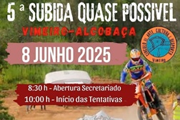 5.ª Subida Quase Impossível no Vimeiro, Alcobaça, dia 8 de junho
