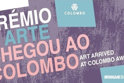 Exposição de Finalistas do 1.º "Prémio A Arte Chegou ao Colombo"