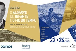Viagem temática cultural "O Algarve do Infante e o Fio do Tempo" - Inscrições até 15 de Maio de 2015