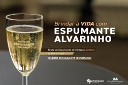 Festa do Espumante de Melgaço celebrada em formato online
