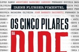 Novidades livros: "Os cinco pilares da PIDE" de Irene Flunser Pimentel