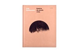 Lançamento do livro "história do século vinte" de José Gardeazabal - Obra vencedora do Prémio INCM/Vasco Graça Moura 2015