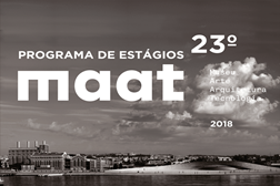Fundação da Juventude e MAAT abrem concurso para atribuição de estágios