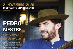 Pedro Mestre apresenta “Campaniça do Despique” no Cineteatro Grandolense