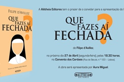 Apresentação do livro "Que Fazes Aí Fechada?" de Filipe d'Avillez